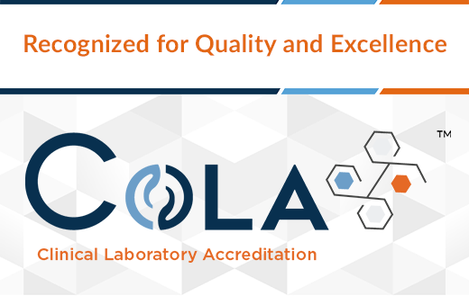 Clinical Laboratory Accreditation (COLA) logo and recognition seal with the words "Recognized for Quality and Excellence"