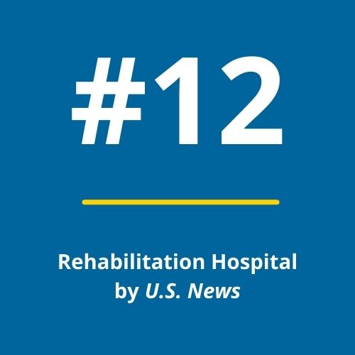 #12 Rehabilitation Hospital by US News